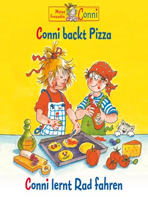 cover image of Conni backt Pizza / Conni lernt Rad fahren